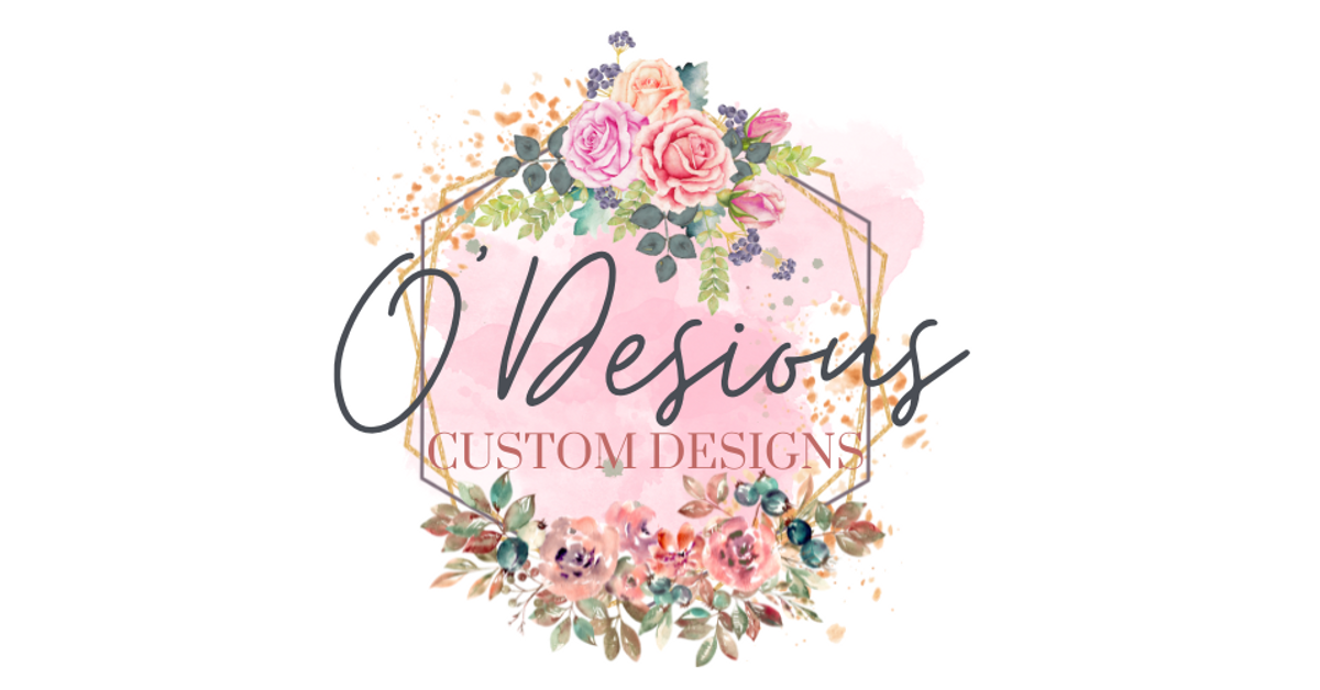 O'Desious Custom Designs