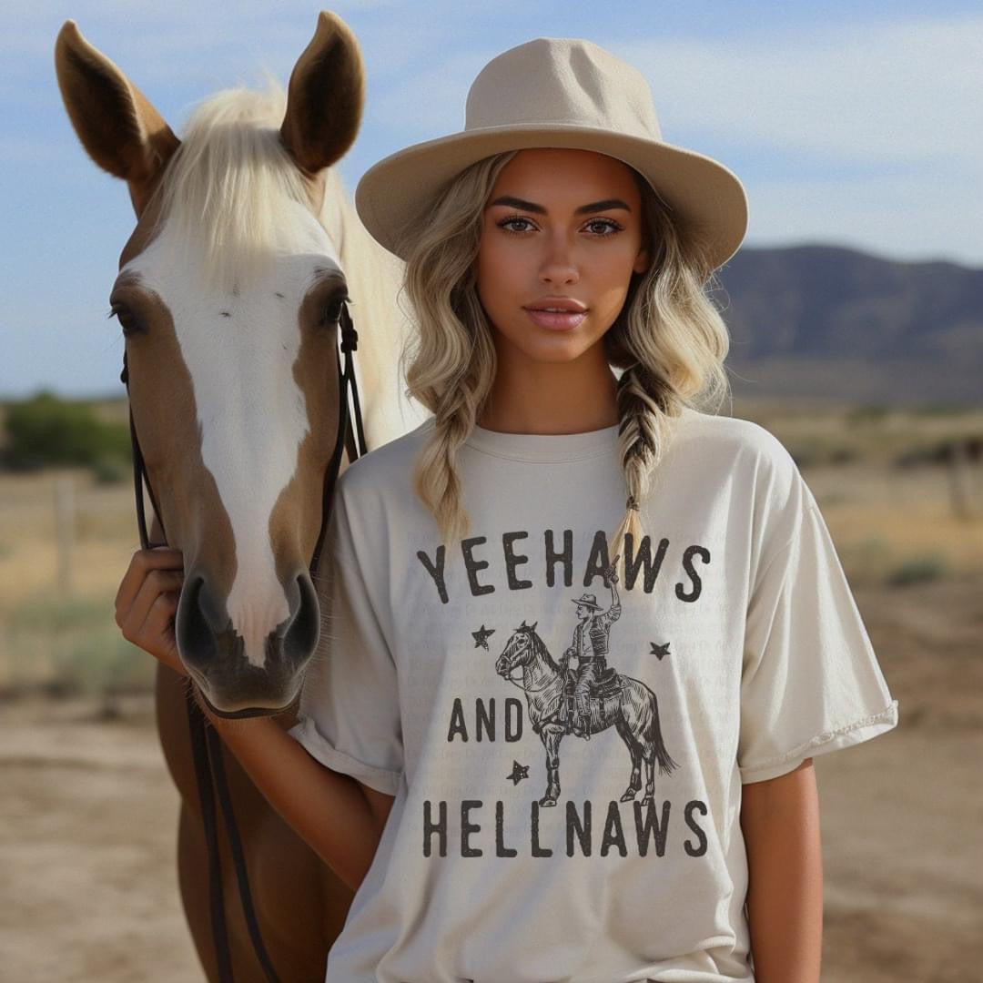 Yee Haws & Hell Naws Comfort Color Tee