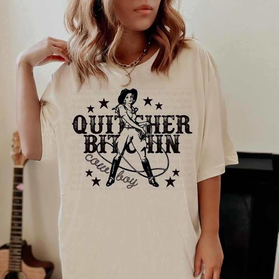 Quit Cher B Comfort Color Tee