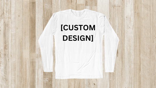 Custom Long Sleeves